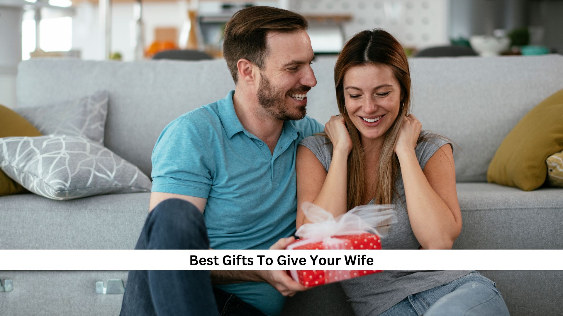 best gifts for wife